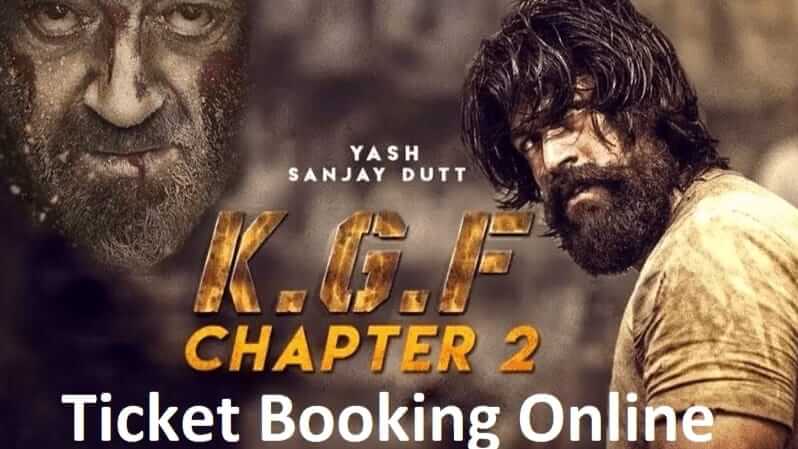 KGF 2 Advance Booking | KGF Chapter 2 Tickets Online Book
