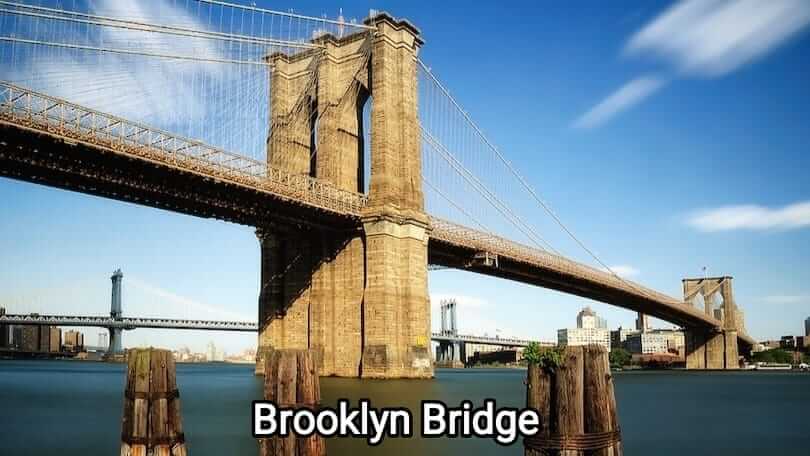 Brooklyn Bridge | 17 Most Famous Bridges in the World