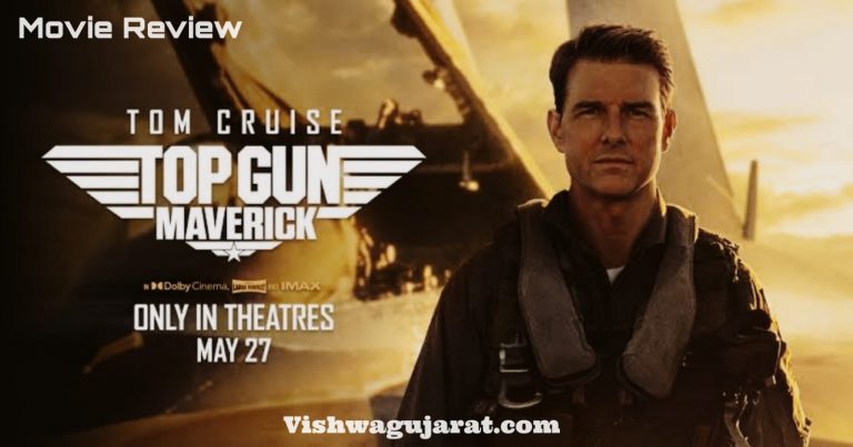 Top Gun Maverick (2022) Movie Reviews, Trailer, Cast & Release Date