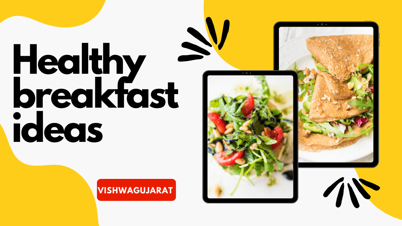 healthy Breakfast Ideas