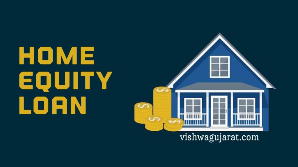 Home Equity Loan: Types, Benefits and Calculator
