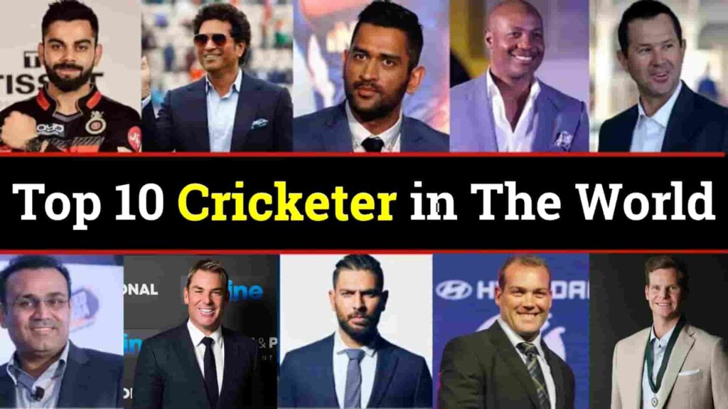Top 10 Cricketer in The World 2023 Info and Net Worth
