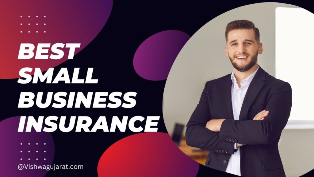 Best Small Business Insurance 2024